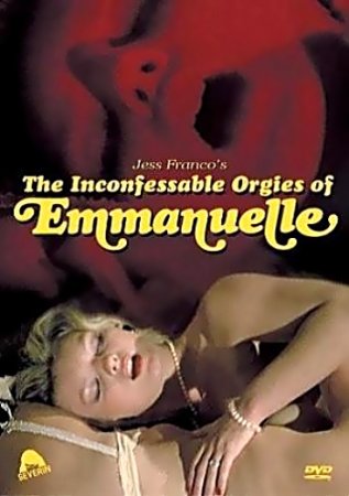 Тайные оргии Эммануэль / Las orgias inconfesables de Emmanuelle (1982) 